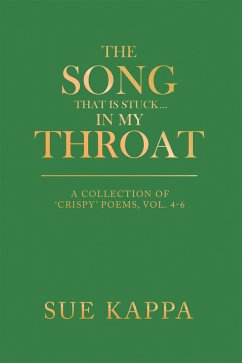 The Song That Is Stuck ...In My Throat (eBook, ePUB) - Kappa, Sue