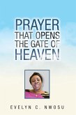 Prayer That Opens the Gate of Heaven (eBook, ePUB)