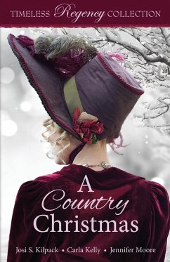 A Country Christmas - Kelly, Carla; Kilpack, Josi S.; Moore, Jennifer