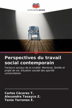 Perspectives du travail social contemporain - Cáceres T., Carlos;Tasayco Z., Alexandra;Terrones E., Tania