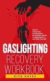 Gaslighting Recovery Workbook