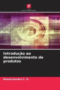 Introdução ao desenvolvimento de produtos - C. G., Ramachandra