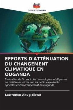 EFFORTS D'ATTÉNUATION DU CHANGEMENT CLIMATIQUE EN OUGANDA - Akugizibwe, Lawrence