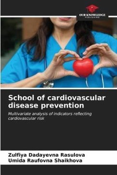 School of cardiovascular disease prevention - Rasulova, Zulfiya Dadayevna;Shaikhova, Umida Raufovna