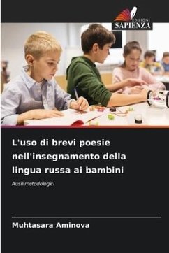 L'uso di brevi poesie nell'insegnamento della lingua russa ai bambini - Aminova, Muhtasara