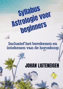 Syllabus Astrologie voor beginners - Johan Ligteneigen