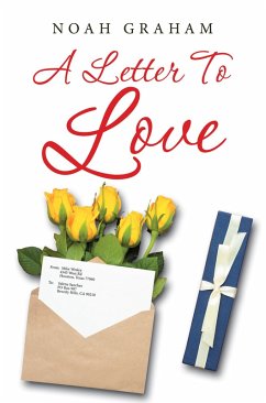 A Letter to Love (eBook, ePUB) - Graham, Noah