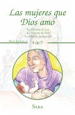 Las Mujeres Que Dios Amó (eBook, ePUB)