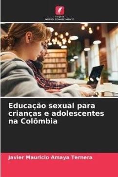 Educação sexual para crianças e adolescentes na Colômbia - Amaya Ternera, Javier Mauricio