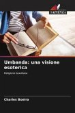 Umbanda: una visione esoterica