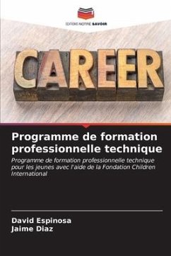 Programme de formation professionnelle technique - Espinosa, David;Díaz, Jaime