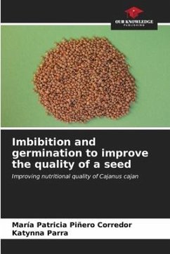 Imbibition and germination to improve the quality of a seed - Piñero Corredor, María Patricia;Parra, Katynna