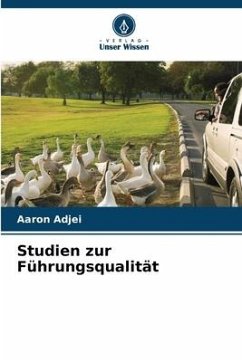 Studien zur Führungsqualität - Adjei, Aaron