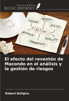 El efecto del reventón de Macondo en el análisis y la gestión de riesgos - Baligira, Robert