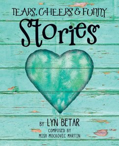 Cover Tears, Cheers & Funny Stories (eBook, ePUB)