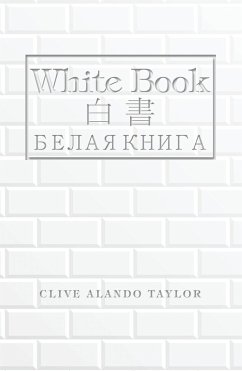White Book (eBook, ePUB) - Taylor, Clive Alando