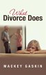 What Divorce Does (eBook, ePUB) - Bild 1