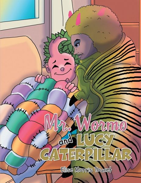 Mr. Wormo and Lucy Caterpillar (eBook, ePUB)