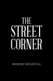 The Street Corner (eBook, ePUB)