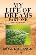 My Life of Dreams Part One (eBook, ePUB) - Bild 1