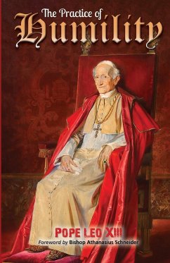 The Practice of Humility - Leo XIII, Pope