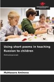 Using short poems in teaching Russian to children