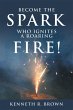 Become the Spark Who Ignites a Roaring... - Bild 1