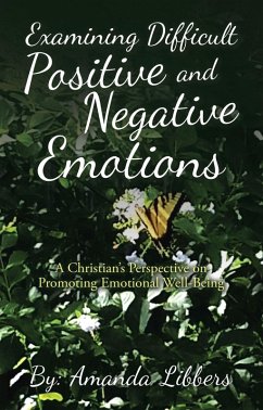 Cover Examining Difficult Positive and Negative Emotions (eBook, ePUB)