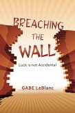 Breaching the Wall (eBook, ePUB)
