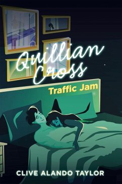 Quillian Cross Traffic Jam (eBook, ePUB) - Taylor, Clive Alando