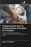 Cooperazione per la realizzazione di broker di sviluppo