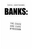 Banks: the Cause and Cure of Recession (eBook, ePUB)