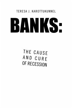 Cover Banks: the Cause and Cure of Recession (eBook, ePUB)