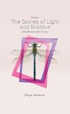 The Games of Light and Shadow (eBook, ePUB)