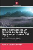 Implementação de um Sistema de Gestão de Segurança, Lincuna SAC 2017