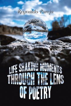 Cover Life Shaking Moments Through the Lens of Poetry (eBook, ePUB)