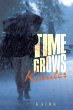 Time Grows Kinder (eBook, ePUB) - Bild 1