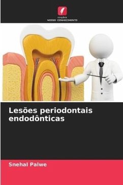 Lesões periodontais endodônticas - Palwe, Snehal