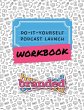Do-It-Yourself Podcast Launch Workbook - Bild 1