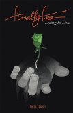 Finally Free (eBook, ePUB)