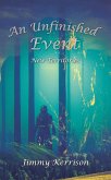 An Unfinished Event (eBook, ePUB)