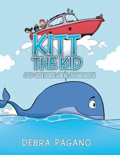 Kitt the Kid and the High Seas Adventure (eBook, ePUB) - Pagano, Debra