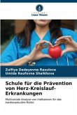 Schule für die Prävention von Herz-Kreislauf-Erkrankungen