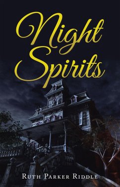 Night Spirits (eBook, ePUB) - Riddle, Ruth Parker