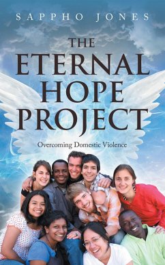 The Eternal Hope Project (eBook, ePUB) - Jones, Sappho