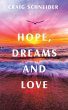 Hope, Dreams and Love (eBook, ePUB) - Bild 1