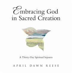 Cover Embracing God in Sacred Creation (eBook, ePUB)