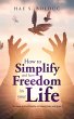 How to Simplify and Have Freedom in... - Bild 1