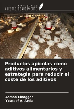 Cover Productos apícolas como aditivos alimentarios y estrategia para reducir el coste de los aditivos