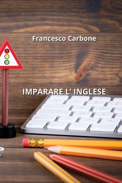 Imparare L' Inglese - Carbone, Francesco